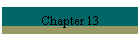 Chapter 13