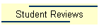 Student Reviews