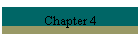 Chapter 4