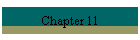 Chapter 11