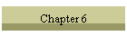 Chapter 6