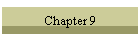 Chapter 9